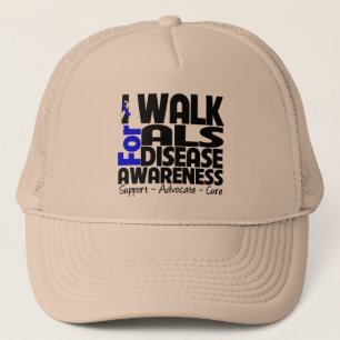 I Walk For ALS Disease Awareness Trucker Hat