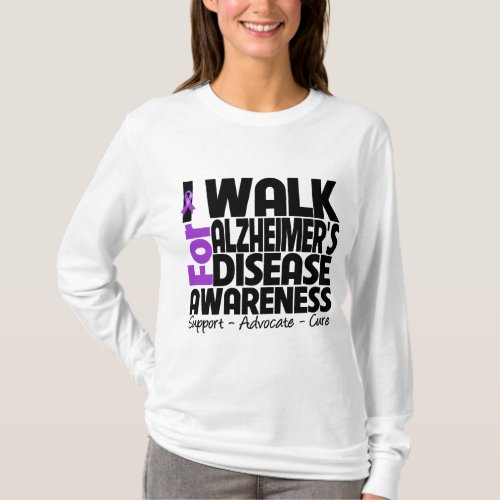 I Walk For Alzheimers Disease Awareness T_Shirt