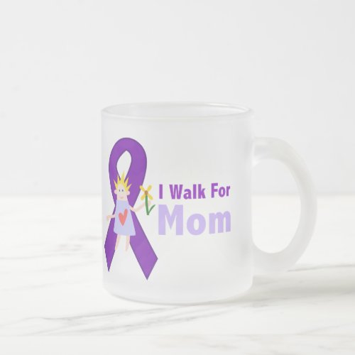 I Walk For Mom Alzheimers Gift Frosted Glass Coffee Mug