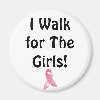 I walk for the Girls! Magnet