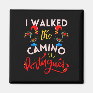 I Walked The Camino Portuguese Gift Rooster Portug Magnet