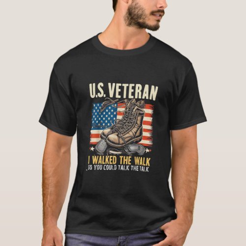 I Walked The Walk US Veteran _ Military Veteran  T_Shirt