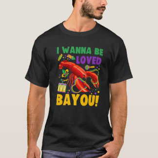 I Wanna Be Funny Loved Bayou Funny Crawfish Boil M T-Shirt