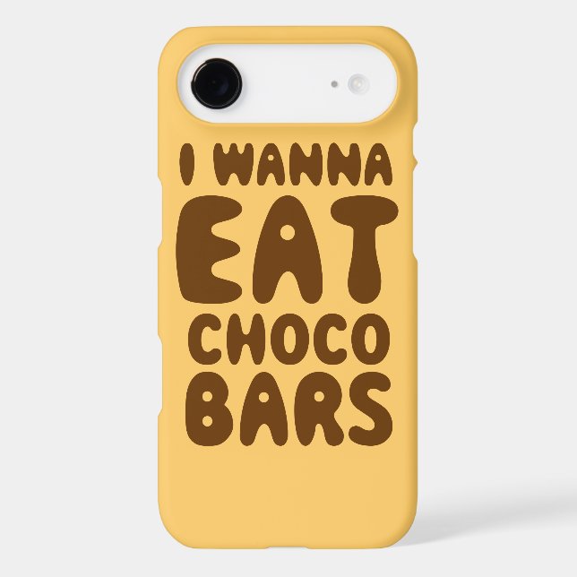 I Wanna Eat Choco Bars Case-Mate iPhone Case (Back)