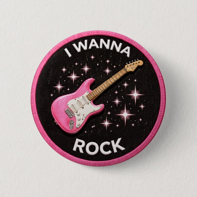 I Wanna Rock Button (Front)
