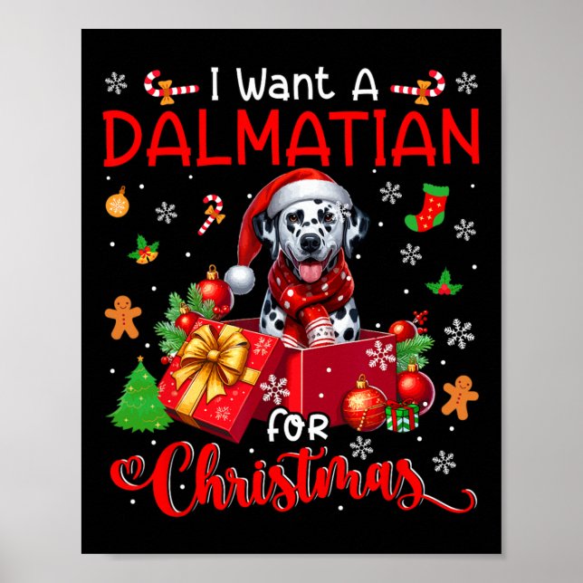I Want A Dalmatian For Christmas Owner Santa Dog I Poster (Front)