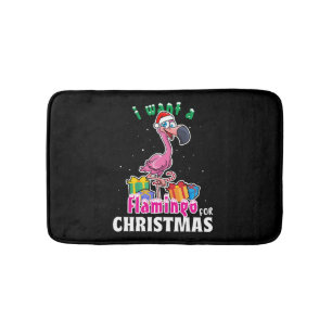 I want a Flamingo for christmas pink Flamenco Bath Mat