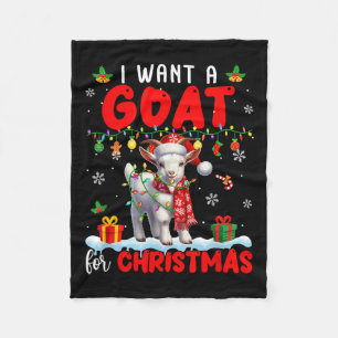 I Want A Goat For Christmas Santa Goat Farmer Ranc Fleece Blanket