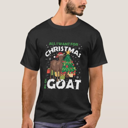 I Want A Goat For Christmas T_Shirt