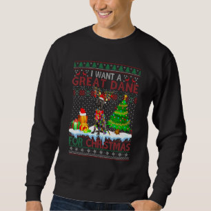 I Want A Great Dane For Christmas Sweater Funny Do