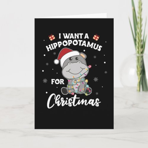 I Want A Hippo For Christmas Sweet Hippos Card
