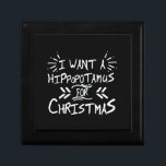 I Want a Hippopotamus for Christmas Day Gift Box<br><div class="desc">I Want a Hippopotamus for Christmas Day</div>