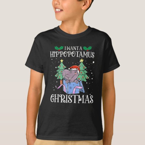 I Want A Hippopotamus For Christmas Funny Hippo T_Shirt