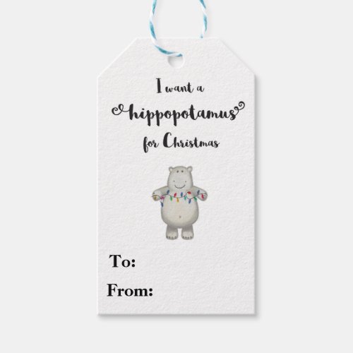 I Want a Hippopotamus for Christmas _ Gift Tag