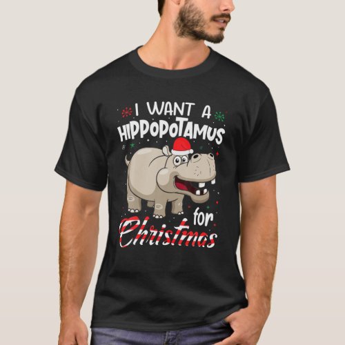 I Want a Hippopotamus for Christmas Gift Tee