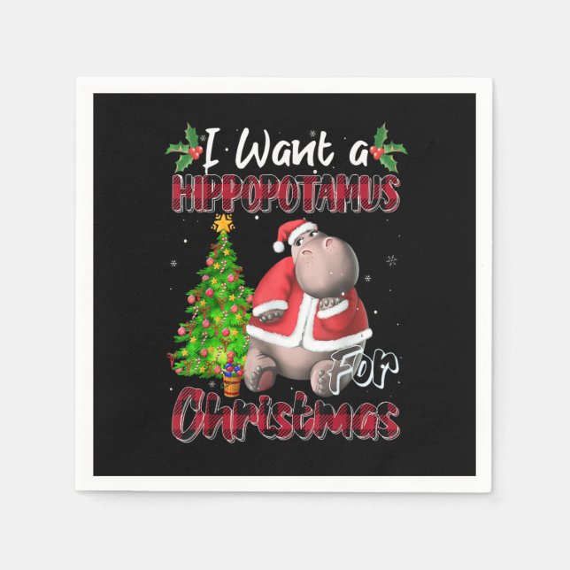 I Want A Hippopotamus For Christmas Hippo Buffalo  Napkins (Front)