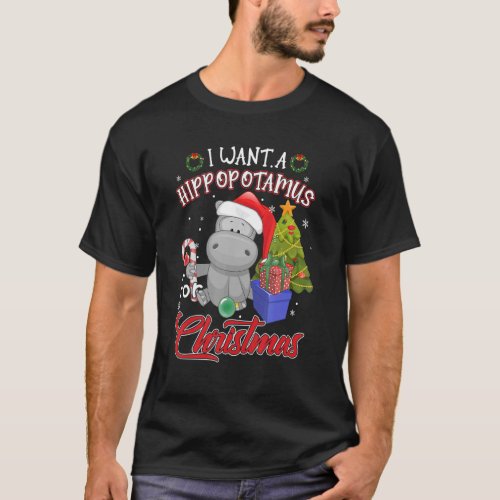I Want A Hippopotamus For Christmas Hippo Pajamas  T_Shirt