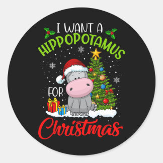 I Want A Hippopotamus For Christmas Santa Hippo Pa Classic Round Sticker