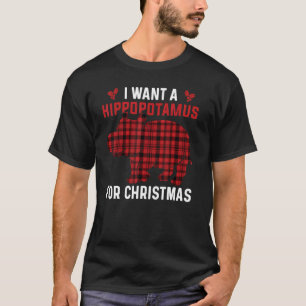 I Want A Hippopotamus For Christmas Xmas Hippo 2 T-Shirt