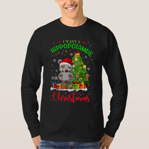 I Want A Hippopotamus For Christmas Xmas Hippo For T_Shirt