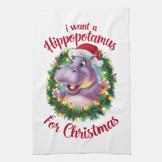 I Want A Hippopotamus For Christmas Xmas Hippo  Kitchen Towel (Vertical)