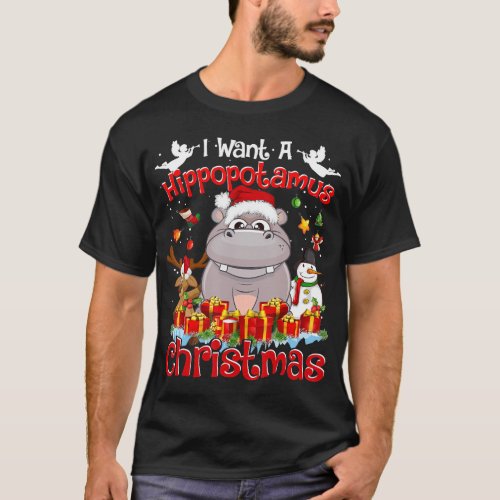 I Want A Hippopotamus For Christmas Xmas Hippo T_S T_Shirt