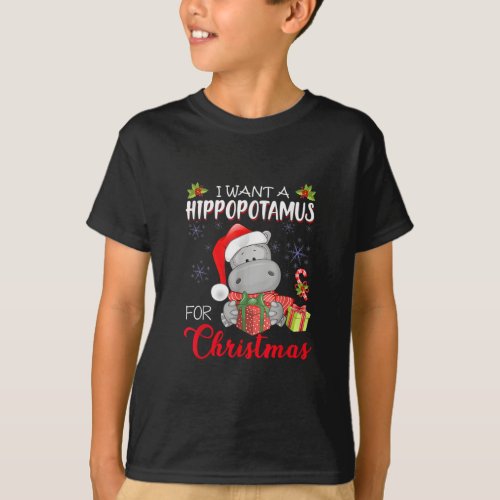 I Want A Hippopotamus For Christmas Xmas Hippo   T_Shirt