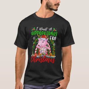 I Want A Hippopotamus For Xmas Santa Reindeer Hipp T-Shirt