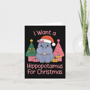 I Want A Hiptamus For Christmas Xmas Hip For Kid W Card