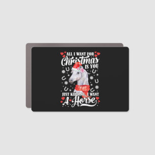 I Want A Horse Christmas Horse Shirt Car Magnet