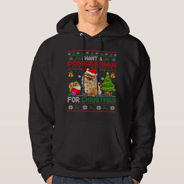 i want a pomeranian  christmas  sweater dog xmas (Front)