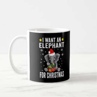 I Want An Elephant For Christmas Elephant Pajamas Coffee Mug