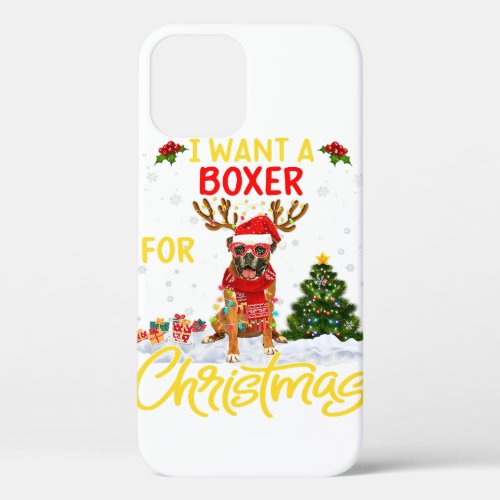 I Want Boxer Dog Christmas Santa Hat Reindeer iPhone 12 Case