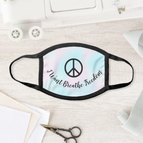 I Want Breathe Freedom Logo Peace Cotton Pink Face Mask