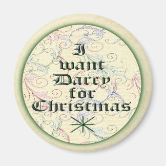 I Want Darcy for Christmas Magnet