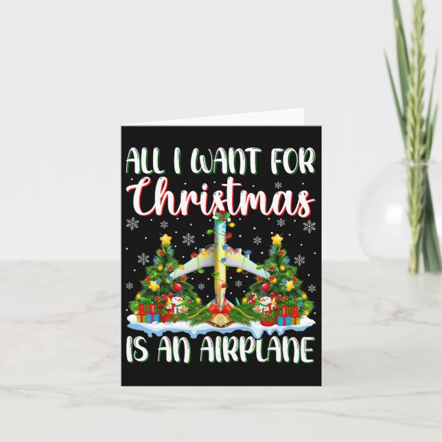 I Want For Christmas Is A Airplane Xmas Tree Light Card (Front)