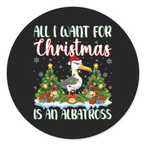 I Want For Christmas Is A Albatross Bird Xmas Tree Classic Round Sticker