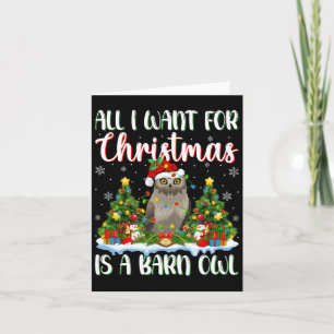 I Want For Christmas Is A Barn Owl Bird Xmas Tree  Card