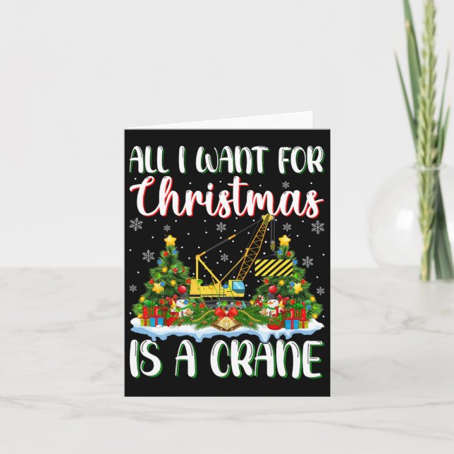 I Want For Christmas Is A Crane Xmas Tree Lights  Card (Front)