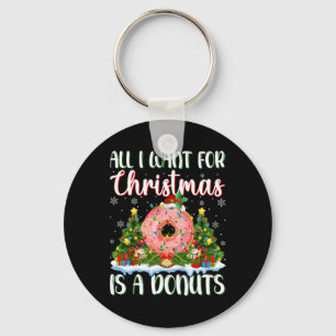 I Want For Christmas Is A Donuts Xmas Tree Lights Keychain