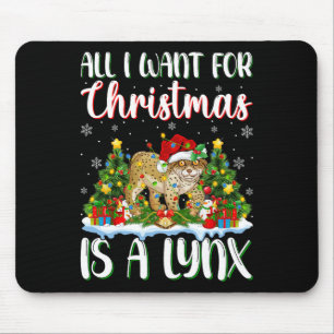 I Want For Christmas Is A Lynx Xmas Tree Lights Mouse Pad