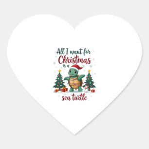 I Want For Christmas Is A Sea Turtle Xmas Tree Lig Heart Sticker