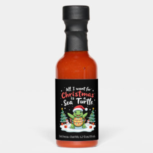 I Want For Christmas Is A Sea Turtle Xmas Tree Lig Hot Sauces