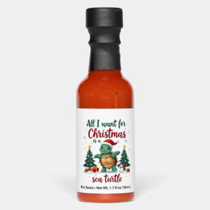 I Want For Christmas Is A Sea Turtle Xmas Tree Lig Hot Sauces