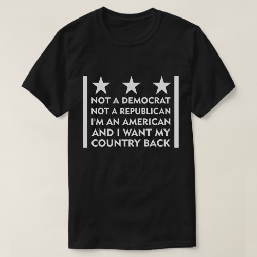 I Want My Country Back T_Shirt