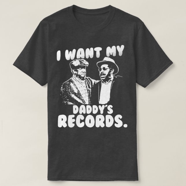 I Want My Daddy Records T-Shirt (Design Front)