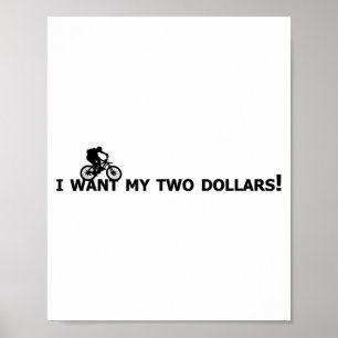 I Want My Two Dollars! Better Off Dead Funny Movie Poster