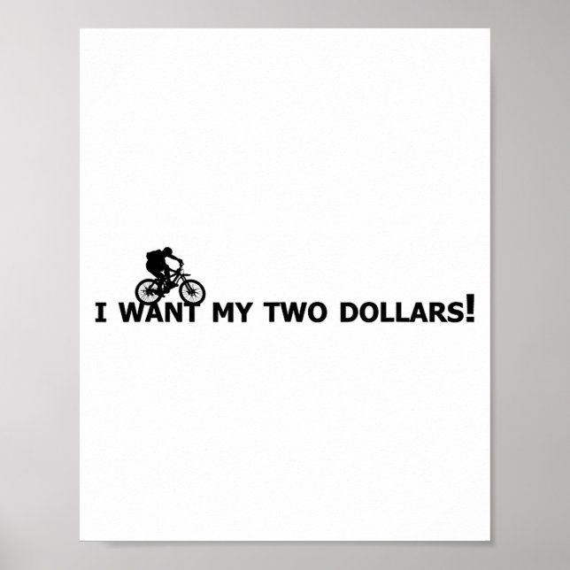 I Want My Two Dollars! Better Off Dead Funny Movie Poster (Front)