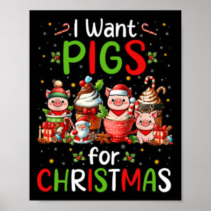 I Want Pigs For Christmas Coffee Cups Lover Farmer Poster