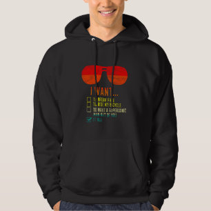 I Want Riding My Bicycle It All Sunglasses Biking Hoodie